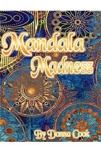 Mandala Madness Coloring Book