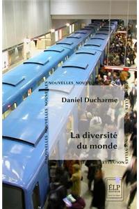 La diversit� du monde