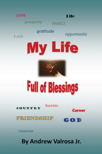 My Life Full of Blessings