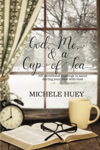 God, Me & a Cup of Tea