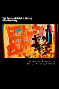 Poetry of Ralph L. Kinsey