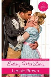 Enticing Miss Darcy