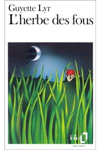 Herbe Des Fous