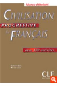 Civilisation Progressive Du Francais, Niveau Debutant