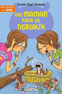 Une maman pour les tigreaux