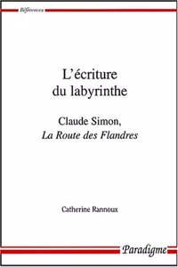 L'Ecriture Du Labyrinthe