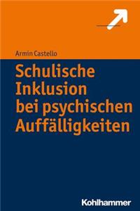 Schulische Inklusion Bei Psychischen Auffalligkeiten
