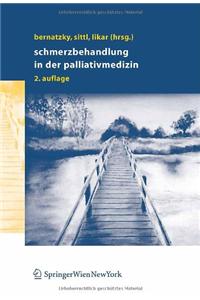 Schmerzbehandlung in Der Palliativmedizin