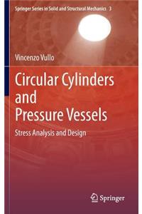Circular Cylinders and Pressure Vessels