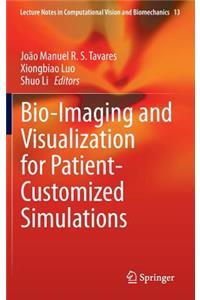 Bio-Imaging and Visualization for Patient-Customized Simulations