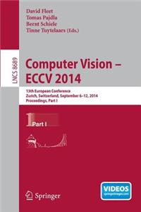 Computer Vision -- Eccv 2014