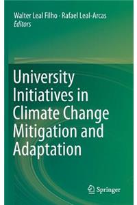 University Initiatives in Climate Change Mitigation and Adaptation