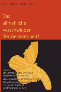 Das allmähliche Verschwinden der Gelassenheit!