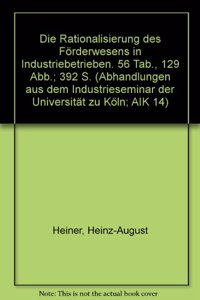 Die Rationalisierung Des Forderwesens in Industriebetrieben