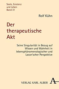 Der Therapeutische Akt