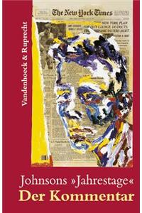 Johnsons Jahrestage. Der Kommentar