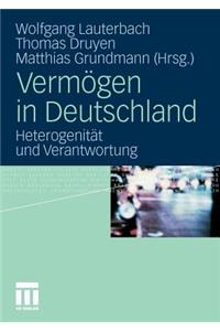 Vermögen in Deutschland: Heterogenität Und Verantwortung