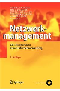 Netzwerkmanagement: Mit Kooperation zum Unternehmenserfolg