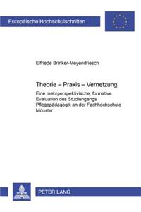 Theorie-Praxis-Vernetzung