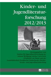 Kinder- und Jugendliteraturforschung 2012/2013