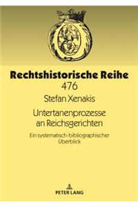 Untertanenprozesse an Reichsgerichten