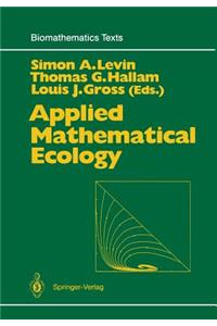 Applied Mathematical Ecology