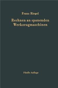 Rechnen an spanenden Werkzeugmaschinen