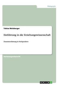 Einführung in die Erziehungswissenschaft
