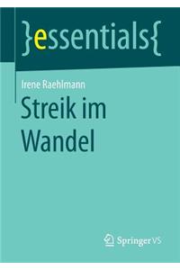 Streik Im Wandel