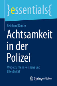 Achtsamkeit in Der Polizei