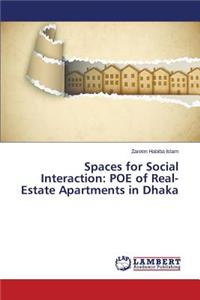 Spaces for Social Interaction