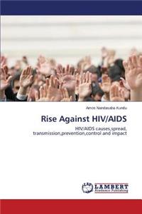 Rise Against HIV/AIDS