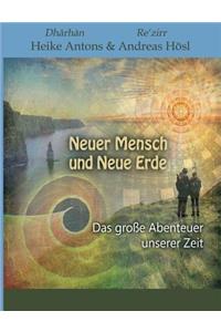 Neuer Mensch und Neue Erde