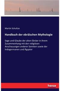 Handbuch der ebräischen Mythologie