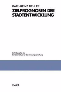 Zielprognosen Der Stadtentwicklung