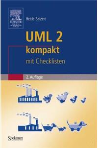 UML 2 Kompakt: Mit Checklisten