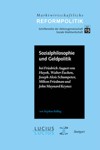 Sozialphilosophie und Geldpolitik