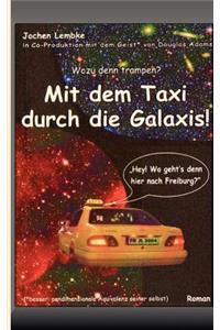 Mit dem Taxi durch die Galaxis!