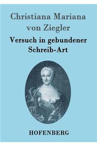 Versuch in gebundener Schreib-Art