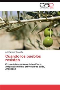 Cuando los pueblos resisten