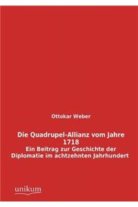 Die Quadrupel-Allianz vom Jahre 1718