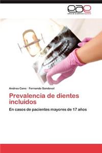 Prevalencia de Dientes Incluidos