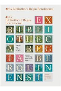 Ex Bibliotheca Regia Berolinensi