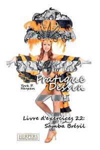 Pratique Dessin - Livre d'exercices 22