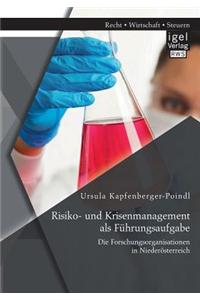 Risiko- und Krisenmanagement als Führungsaufgabe