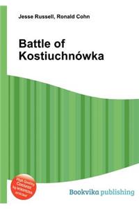 Battle of Kostiuchnowka