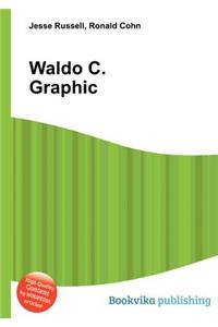 Waldo C. Graphic