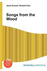 Songs from the Wood