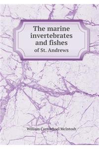 The Marine Invertebrates and Fishes of St. Andrews