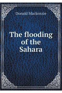 The Flooding of the Sahara